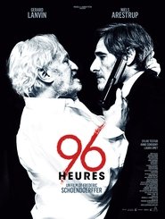96 heures 96 heures