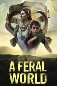 A Feral World A Feral World