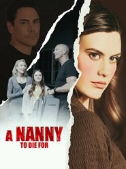 A Nanny to Die For A Nanny to Die For