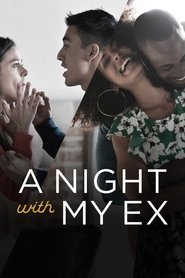 A Night with My Ex Season 1 Episode 7