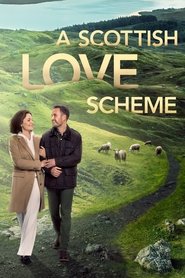 A Scottish Love Scheme A Scottish Love Scheme