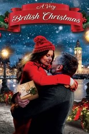 A Very British Christmas A Very British Christmas