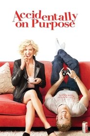 Accidentally on Purpose Season 1 Episode 9