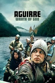 Aguirre, the Wrath of God Aguirre, the Wrath of God