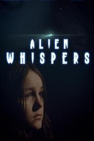 Alien Whispers Alien Whispers