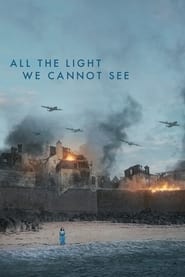 All the Light We Cannot See All the Light We Cannot See