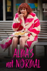 Alma’s Not Normal Alma’s Not Normal