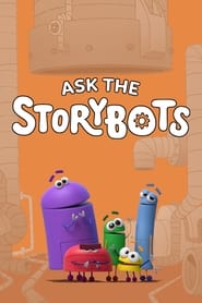 Ask the Storybots Ask the Storybots