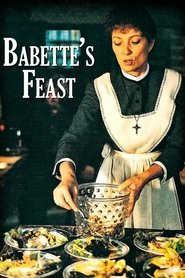 Babette’s Feast Babette’s Feast