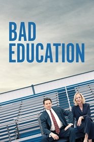 Bad Education Bad Education