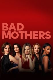 Bad Mothers Season 1 Episode 5