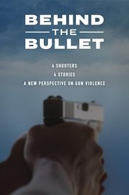 Behind the Bullet Behind the Bullet