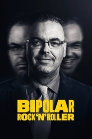 Bipolar Rock ’N Roller