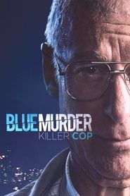 Blue Murder: Killer Cop Blue Murder: Killer Cop