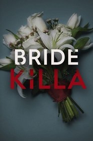 Bride Killa Bride Killa