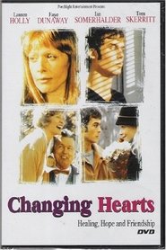 Changing Hearts Changing Hearts