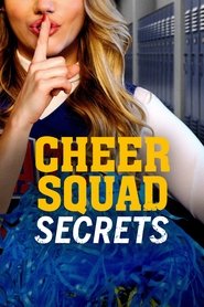 Cheer Squad Secrets Cheer Squad Secrets