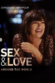 Christiane Amanpour: Sex & Love Around the World Season 1 Episode 2