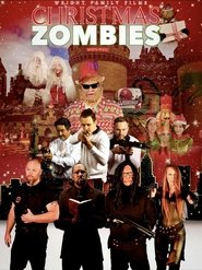 Christmas Zombies Christmas Zombies
