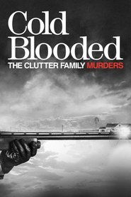 Cold Blooded: The Clutter Family Murders Season 1 Episode 2