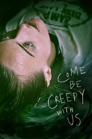 Come be Creepy with us.