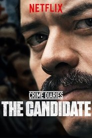Crime Diaries: The Candidate Season 1 Episode 7