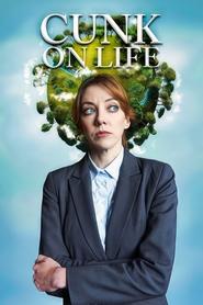 Cunk on Life Cunk on Life