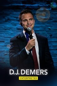 D.J. Demers: Interpreted D.J. Demers: Interpreted