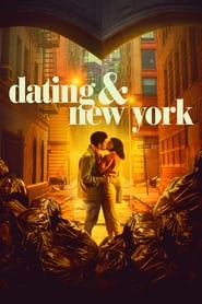 Dating and New York Dating and New York