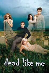 Dead Like Me Season 1 Episode 7