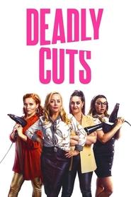 Deadly Cuts Deadly Cuts