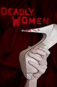 Deadly Women Season 13 Episode 5
