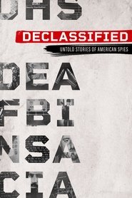 Declassified: Untold Stories of American Spies Season 3 Episode 2