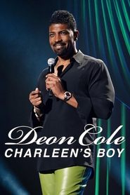 Deon Cole: Charleen’s Boy Deon Cole: Charleen’s Boy