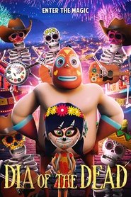 Dia of the Dead Dia of the Dead