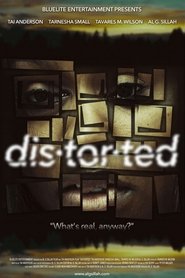 Distorted Distorted