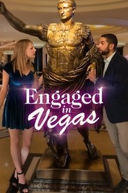 Engaged in Vegas Engaged in Vegas