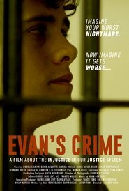 Evan’s Crime Evan’s Crime