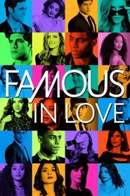 Famous in Love Season 1 Episode 1