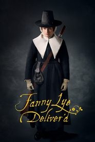 Fanny Lye Deliver’d Fanny Lye Deliver’d
