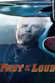 Fast N’ Loud Fast N’ Loud