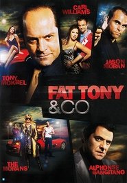 Fat Tony & Co Fat Tony & Co
