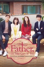 Father, I’ll Take Care of You Season 1 Episode 27