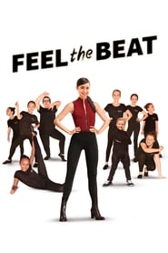 Feel the Beat Feel the Beat