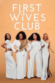 First Wives Club First Wives Club