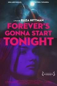 Forever’s Gonna Start Tonight Forever’s Gonna Start Tonight