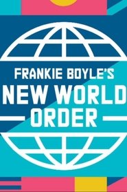 Frankie Boyle’s New World Order Frankie Boyle’s New World Order