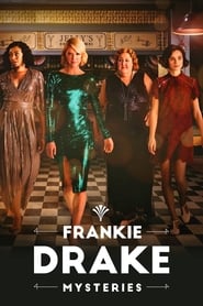 Frankie Drake Mysteries Season 1 Episode 6
