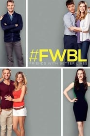 Friends with Better Lives Season 1 Episode 3