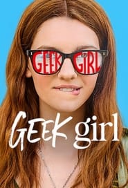 Geek Girl Season 1 Episode 7
